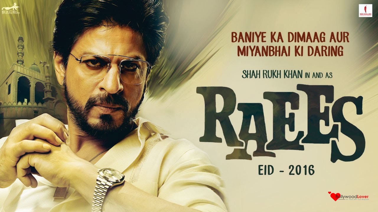 Raees landscape poster